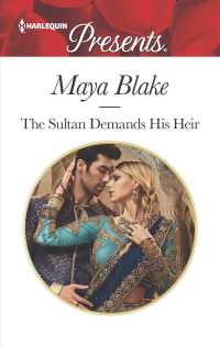 The Sultan Demands His Heir (Harlequin Presents)