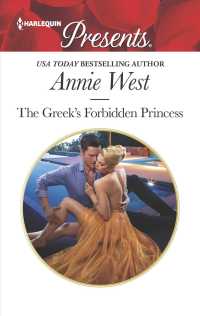 The Greek's Forbidden Princess (Harlequin Presents)