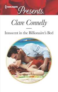 Innocent in the Billionaire's Bed (Harlequin Presents)