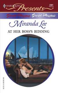 At Her Boss's Bidding (Harlequin Presents)