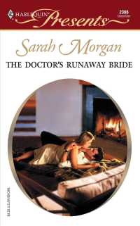 The Doctor's Runaway Bride (Harlequin Presents)