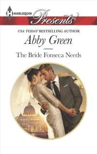 The Bride Fonseca Needs (Harlequin Presents)