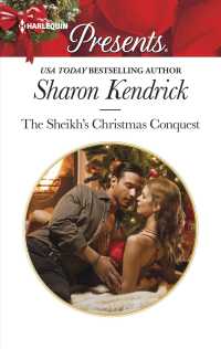 The Sheikh's Christmas Conquest (Harlequin Presents)