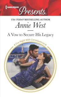 A Vow to Secure His Legacy (Harlequin Presents)