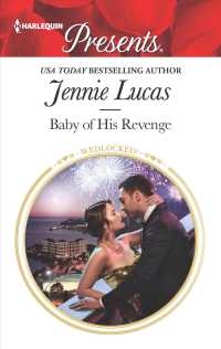 Baby of His Revenge (Harlequin Presents)