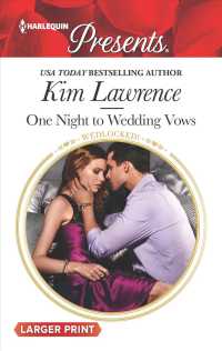 One Night to Wedding Vows (Harlequin Presents (Larger Print)) （LGR）