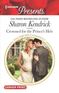 Crowned for the Prince's Heir (Harlequin Presents (Larger Print)) （LGR）