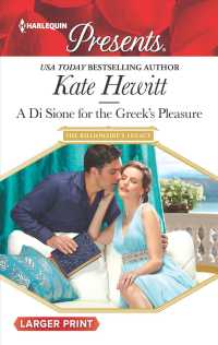 A Di Sione for the Greek's Pleasure (Harlequin Presents: the Billionaire's Legacy) （LGR）