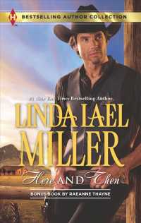 Here and Then : Here and Then \ Dalton's Undoing (Harlequin Bestselling Author)