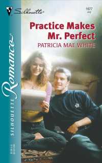 Practice Makes Mr. Perfect (Harlequin Romance (Large Print))