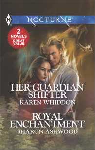Her Guardian Shifter / Royal Enchantment (Harlequin Nocturne)