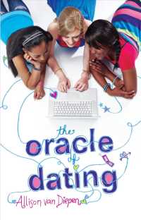 The Oracle of Dating (Inkyard Press / Harlequin Teen)
