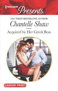 Acquired by Her Greek Boss (Harlequin Presents (Larger Print)) （LGR）