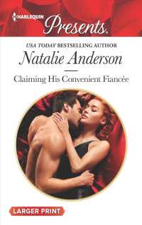 Claiming His Convenient Fiancee (Harlequin Presents (Larger Print)) （LGR）