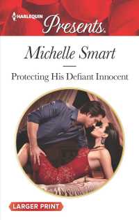 Protecting His Defiant Innocent (Harlequin Presents (Larger Print)) （LGR）