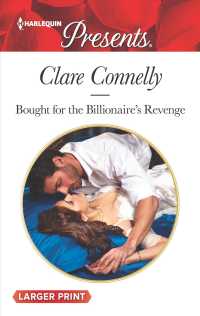 Bought for the Billionaire's Revenge (Harlequin Presents (Larger Print)) （LGR）