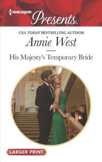 His Majesty's Temporary Bride (Harlequin Presents (Larger Print)) （LGR）