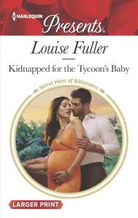 Kidnapped for the Tycoon's Baby (Harlequin Presents (Larger Print)) （LGR）