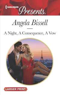 A Night, a Consequence, a Vow (Harlequin Presents (Larger Print)) （LGR）