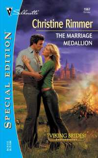 The Marriage Medallion (Harlequin Special Edition)