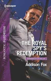 The Royal Spy's Redemption (Harlequin Romantic Suspense)