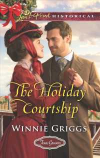 The Holiday Courtship (Love Inspired Historical)