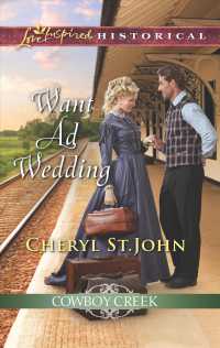 Want Ad Wedding (Love Inspired Historical)