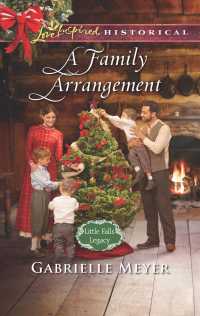 A Family Arrangement (Love Inspired Historical)