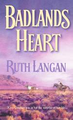 Badlands Heart (Harlequin Historical)