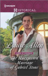 The Unexpected Marriage of Gabriel Stone (Harlequin Historical)