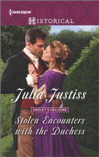 Stolen Encounters with the Duchess (Harlequin Historical)