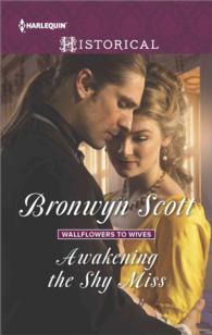 Awakening the Shy Miss (Harlequin Historical)