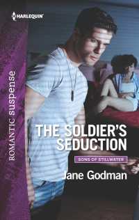 The Soldier's Seduction (Harlequin Romantic Suspense)