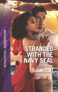 Stranded with the Navy Seal (Harlequin Romantic Suspense)