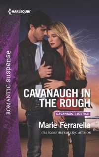 Cavanaugh in the Rough (Harlequin Romantic Suspense: Cavanaugh Justice)