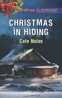 Christmas in Hiding (Love Inspired Suspense)