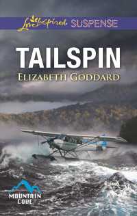 Tailspin (Love Inspired Suspense)