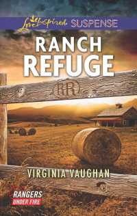 Ranch Refuge (Love Inspired Suspense)