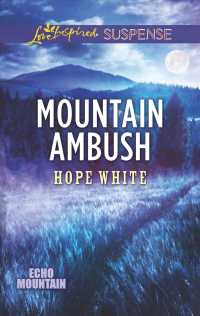 Mountain Ambush (Love Inspired Suspense)