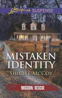 Mistaken Identity (Love Inspired Suspense)