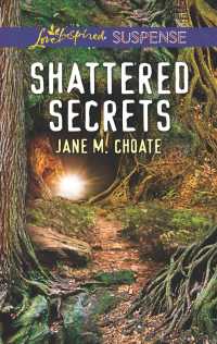 Shattered Secrets (Love Inspired Suspense)