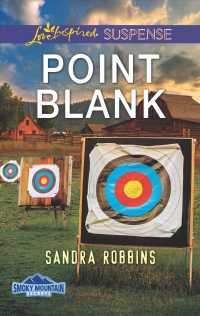 Point Blank (Love Inspired Suspense)