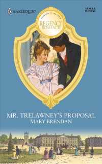 Mr. Trelawney's Proposal (Harlequin Regency Romance)