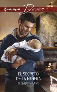 El secreto de la niera (Harlequin Deseo)