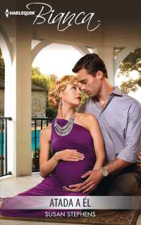 Atada a l/ Tied to Him (Harlequin Bianca (Spanish))