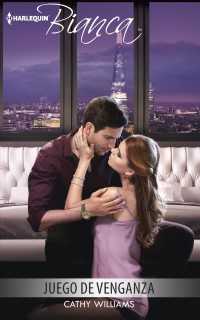 Juego de venganza / Game of Revenge (Harlequin Bianca (Spanish))