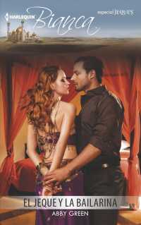 El jeque y la bailarina / Awakened by Her Desert Capture (Harlequin Bianca (Spanish))