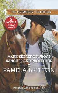 Mark Secret Cowboy / Rancher and Protector (Harlequin Cowboy Collection) （Reissue）