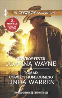 Cowboy Fever / Tomas Cowboy Homecoming (Harlequin Cowboy Collection)