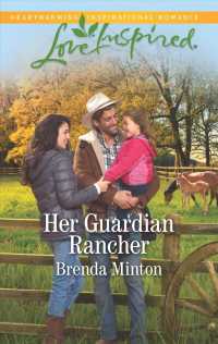 Her Guardian Rancher (Love Inspired)
